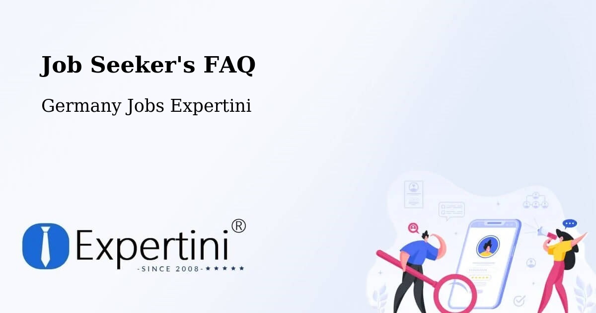 Job Seeker FAQ – Pfullendorf - Germany Jobs Expertini
