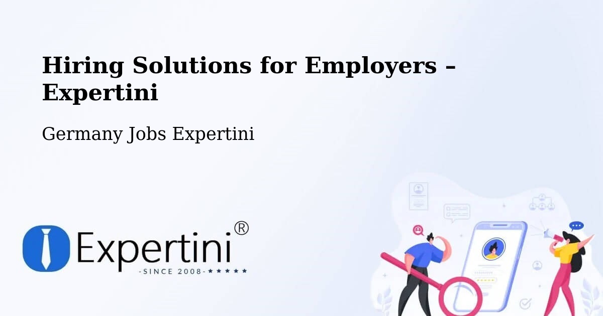Hiring Solutions for Employers in Pfullendorf - Pfullendorf, Germany Jobs Expertini