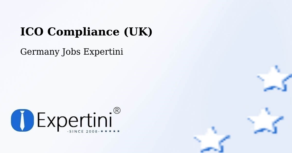 UK Data Protection & ICO Compliance – Pfullendorf - Germany Jobs Expertini